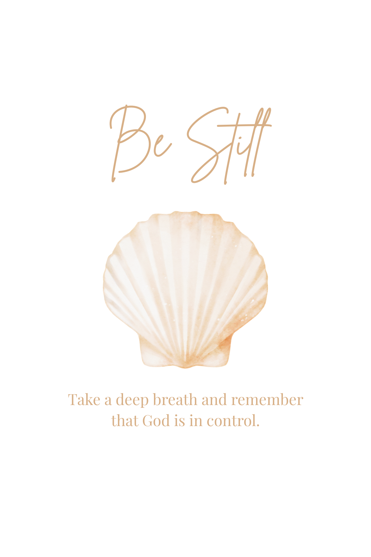 Be Still