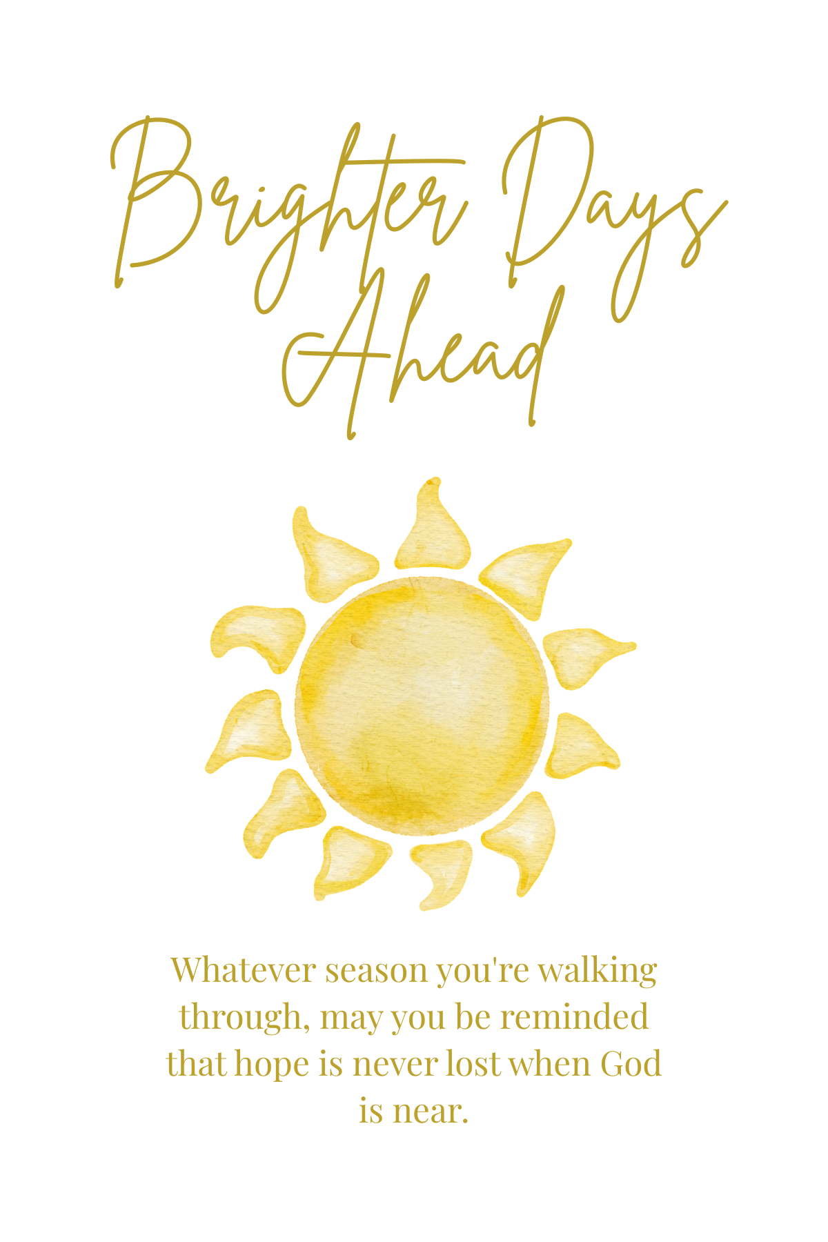 Brighter Days Ahead